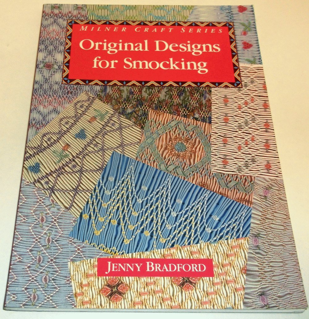 Original Designs for Smocking (Milner Craft Series),Used