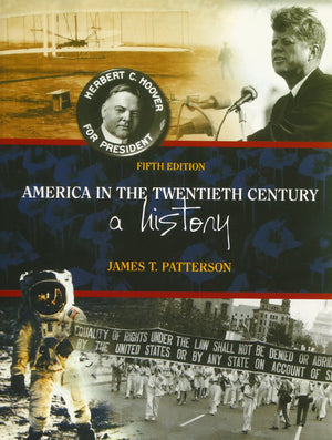 America in the Twentieth Century: A History,Used