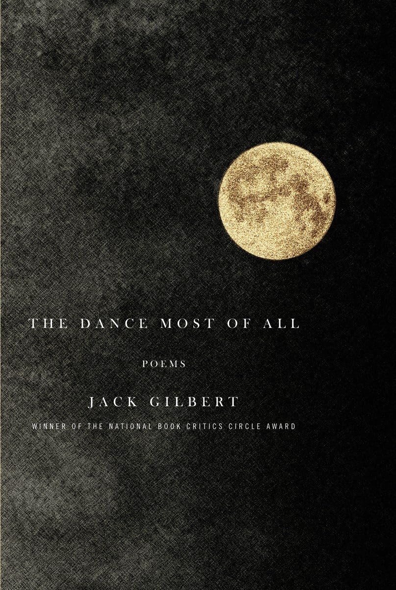The Dance Most of All: Poems,Used