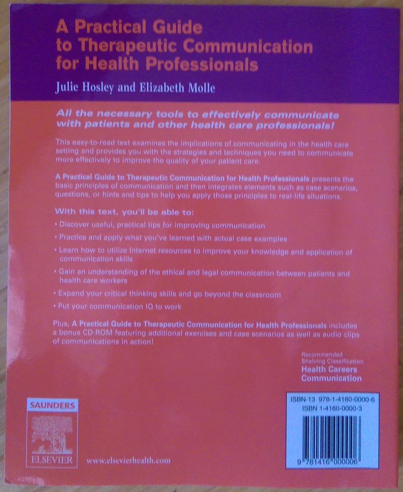 A Practical Guide to Therapeutic Communication for Health Professionals,New