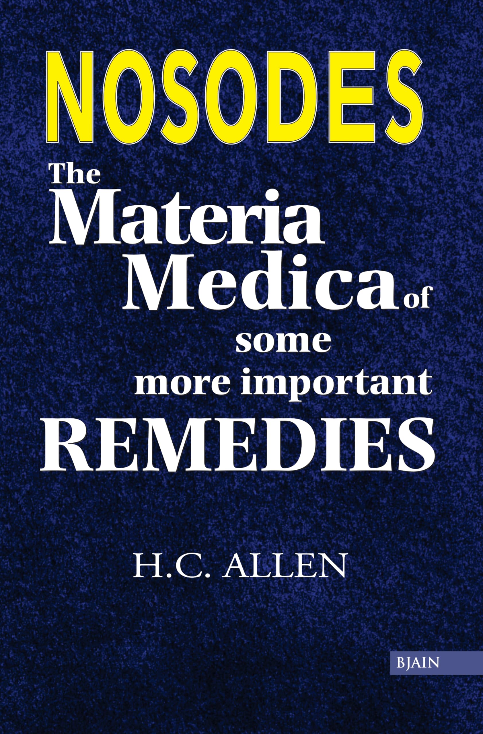 Nosodes - The Materia Medica Of Some More Important Remedies