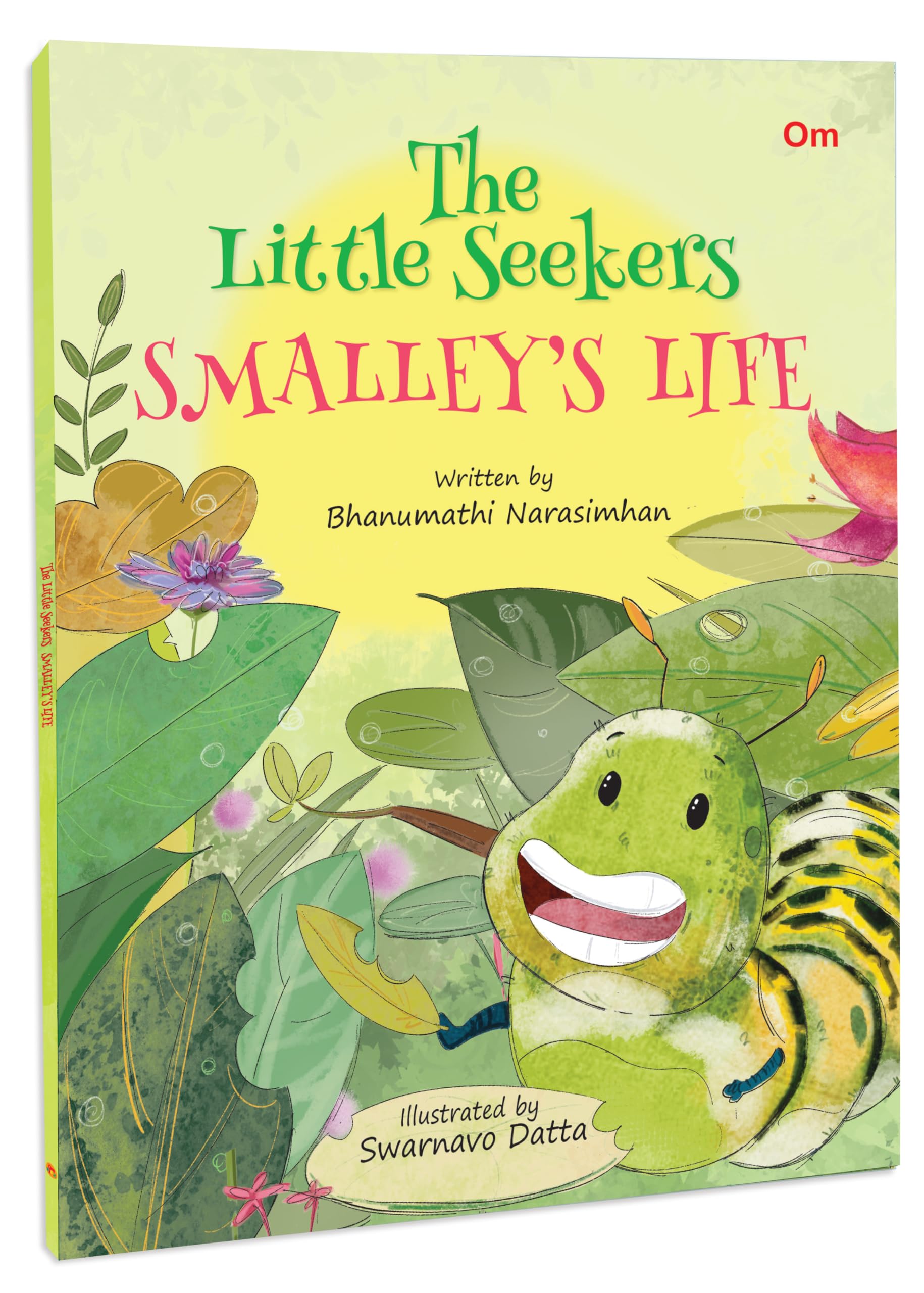 The Little Seekers SmalleyS Life | English Short Fiction Story With Colourful Picture Book For Kids & Children | A Heart Warming Tales Of Friendship And Bedtime Illustrated Moral Stories |6-8 Years |