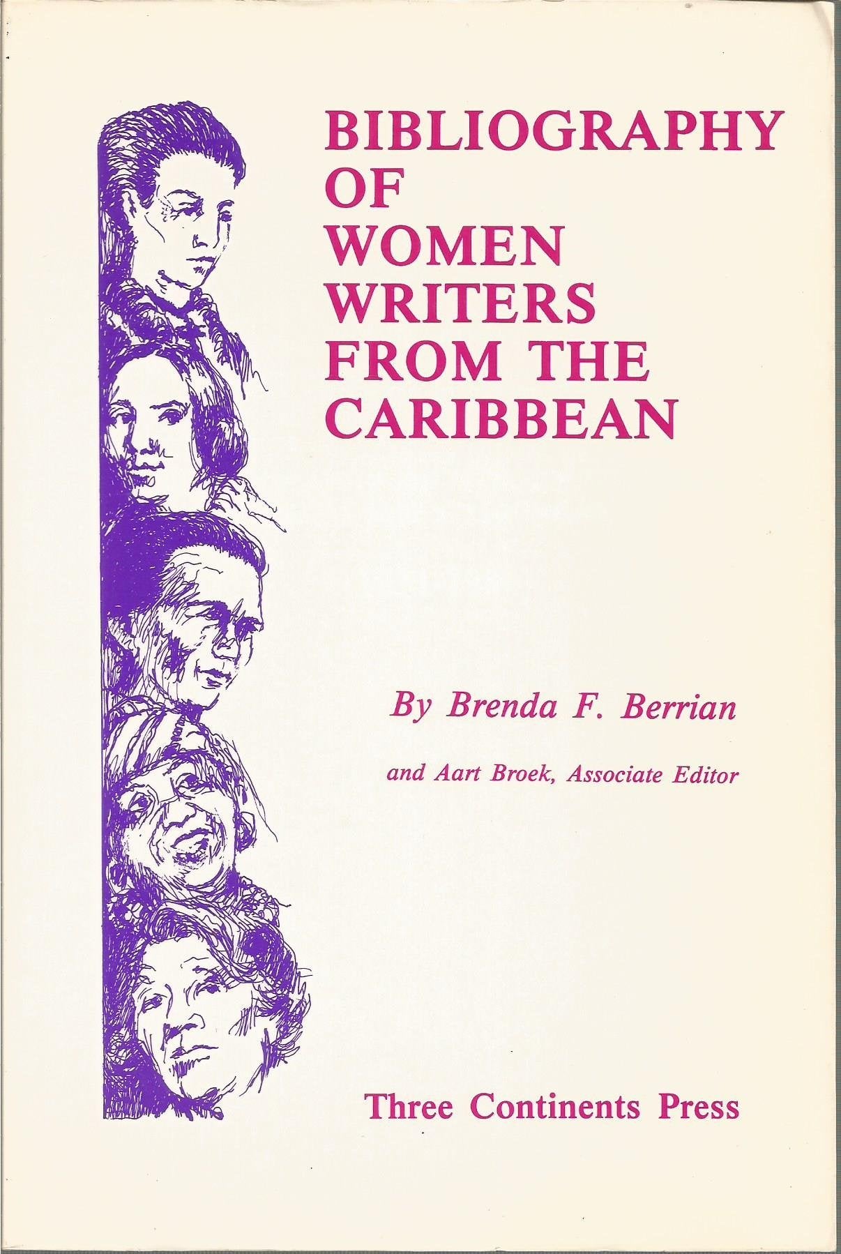 Bibliography of Women Writers from the Caribbean: 18311986,Used