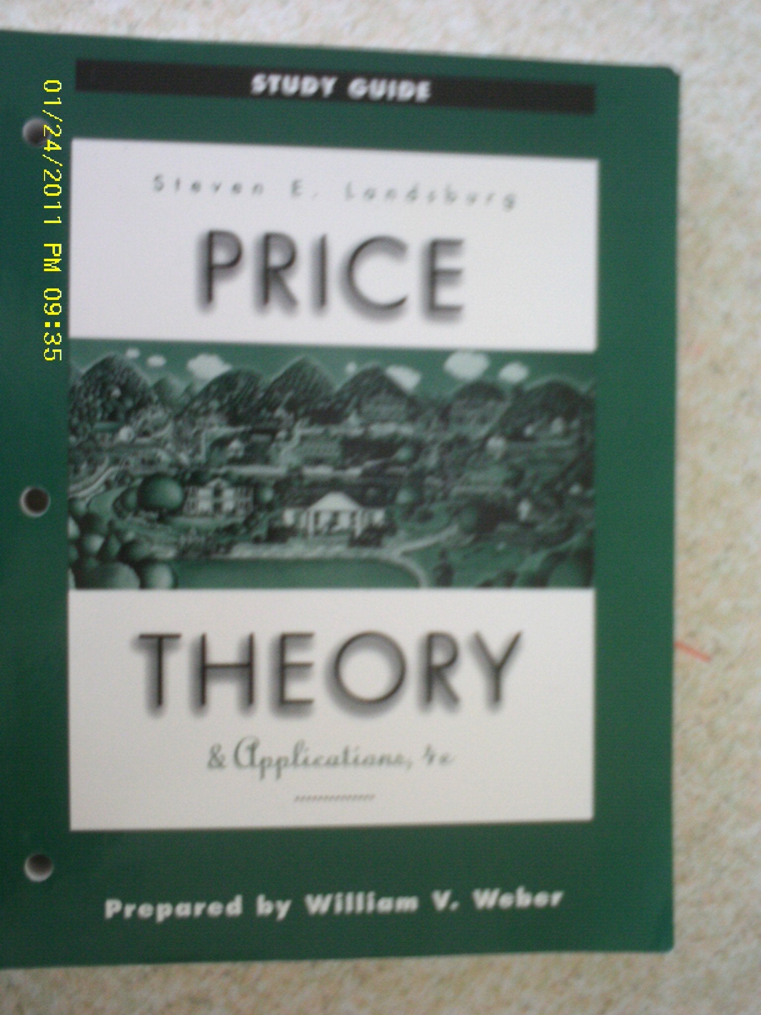 Study Guide for Price Theory and Applications,Used