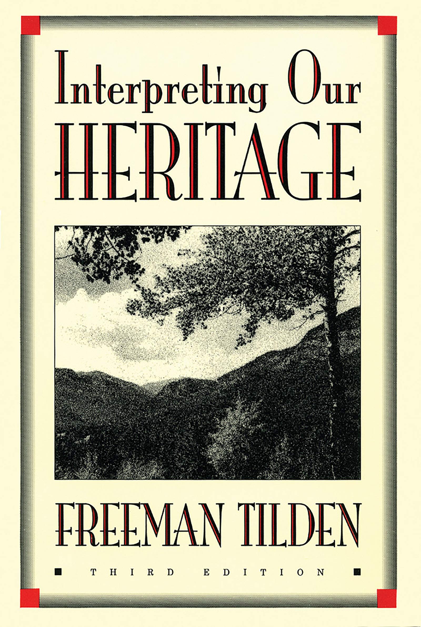 Interpreting Our Heritage (Chapel Hill Books)