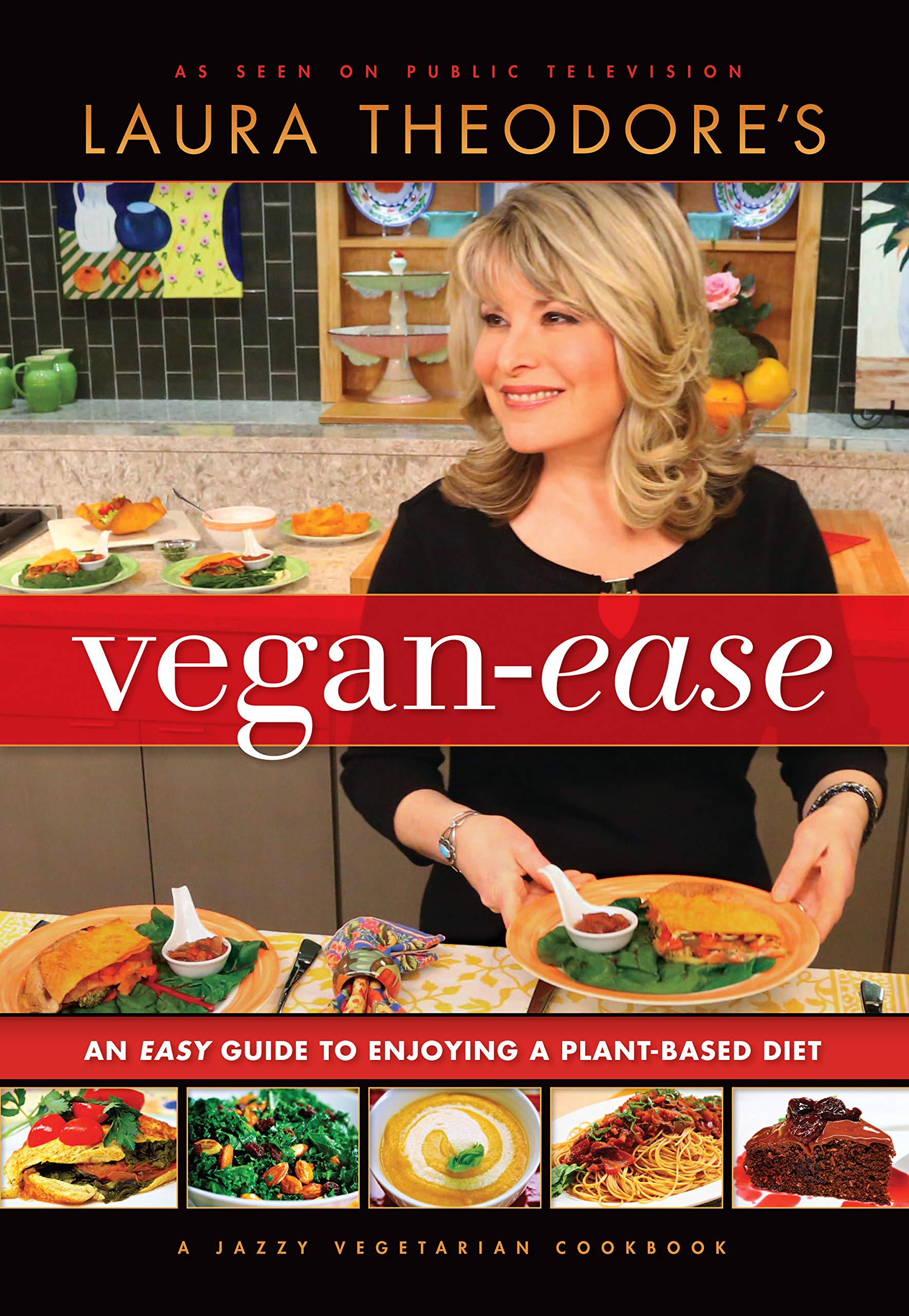 Laura Theodore's VeganEase: An Easy Guide to Enjoying a PlantBased Diet,Used