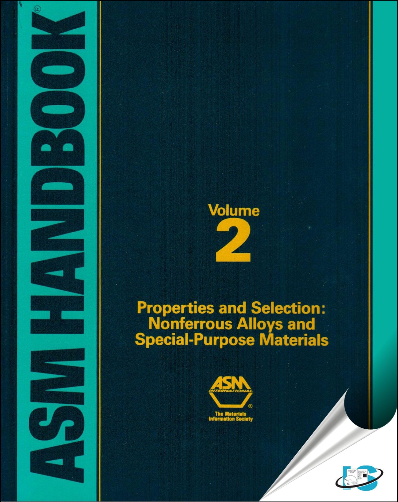 Asm Handbook: Properties and Selection : Nonferrous Alloys and SpecialPurpose Materials (Asm Handbook) VOL. 2,New