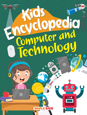 Kids Encyclopedia - Computer And Technology - Knowledge Book For Kids - Age 6+ - Css And Web Design, Cryptocurrency Mining, Cloud Computing, Cybersecurity, Computer Graphics, The Rise Of Chatbots