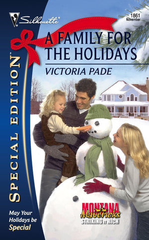 A Family for the Holidays (Montana Mavericks: Striking It Rich, 5),Used