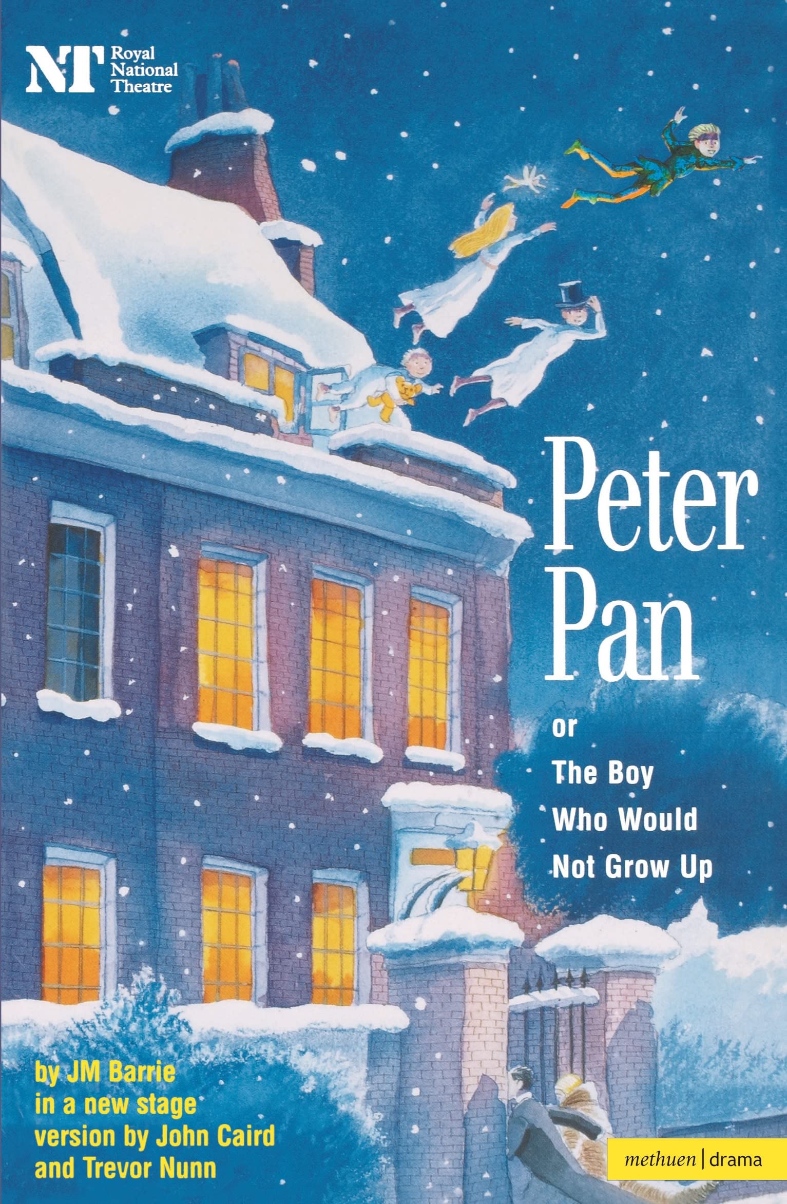 Peter Pan: Or The Boy Who Would Not Grow Up  A Fantasy in Five Acts (Modern Plays),New