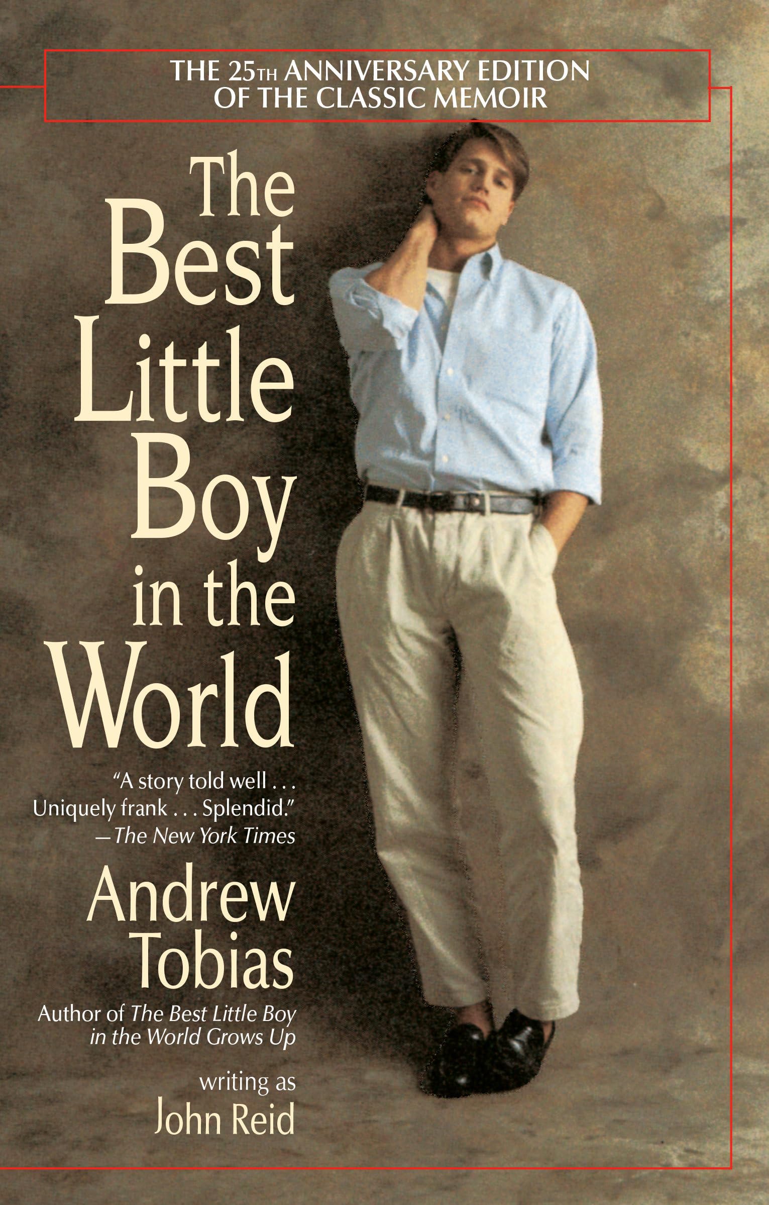 The Best Little Boy In The World: The 25Th Anniversary Edition Of The Classic Memoir,New