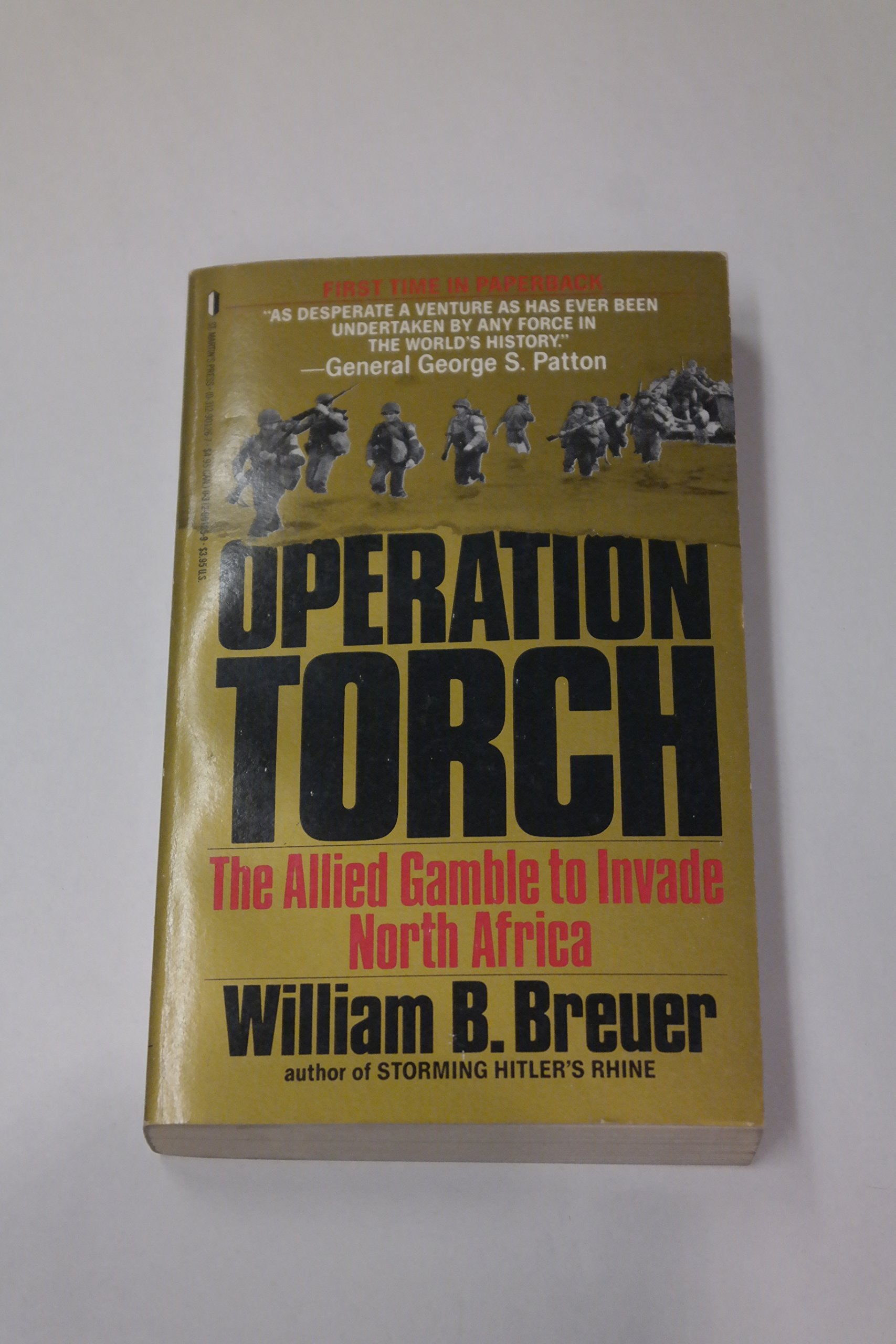 Operation Torch: The Allied Gamble to Invade North Africa,Used