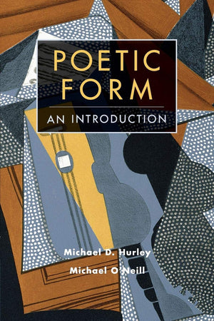 Poetic Form: An Introduction (Cambridge Introductions To Literature (Paperback)),New
