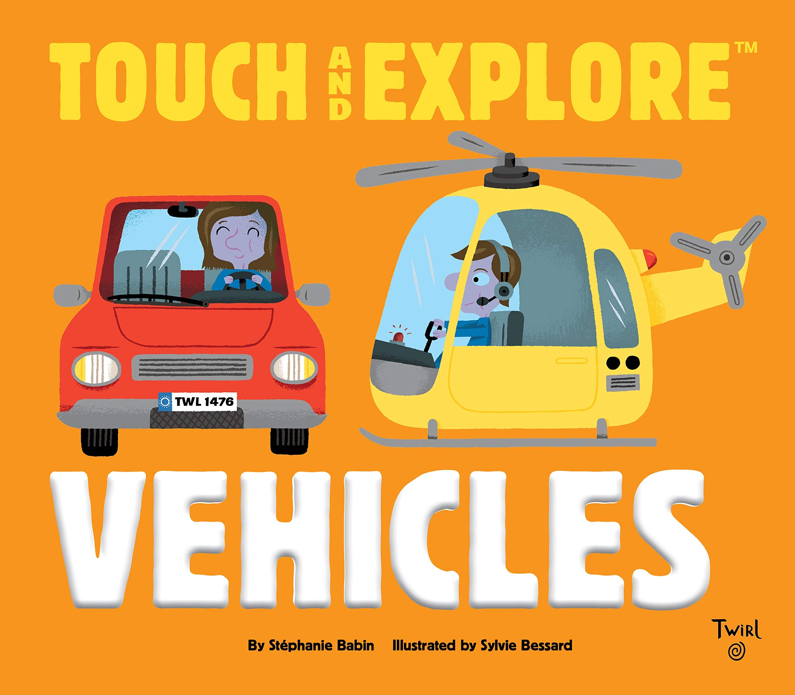Touch And Explore: Vehicles (Touch And Explore, 6)
