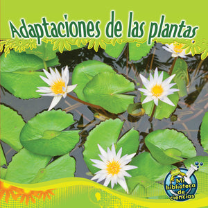 Rourke Educational Media Adaptaciones de las plantas (My Science Library) (Spanish Edition),Used