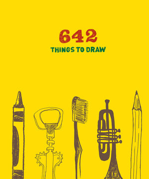 642 Things To Draw: Inspirational Sketchbook To Entertain And Provoke The Imagination (Drawing Books, Art Journals, Doodle Books-used