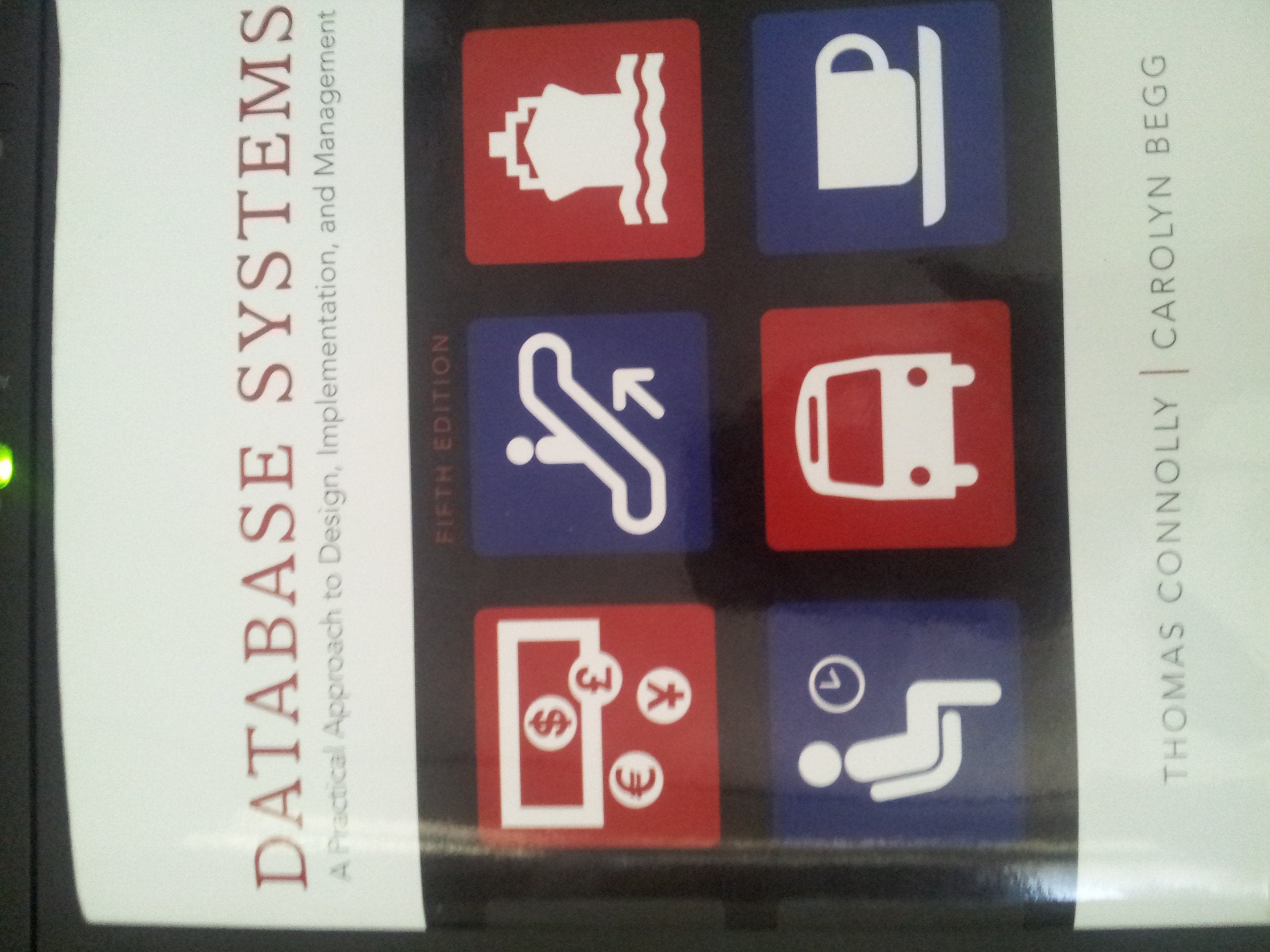 Database Systems: A Practical Approach to Design, Implementation and Management (5th Edition),Used