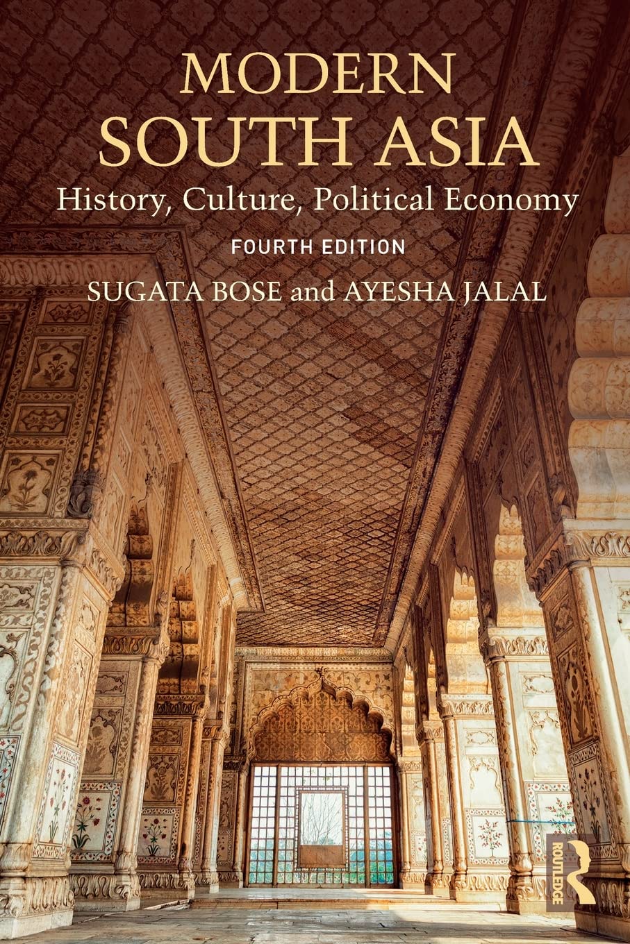 Modern South Asia: History, Culture, Political Economy,New
