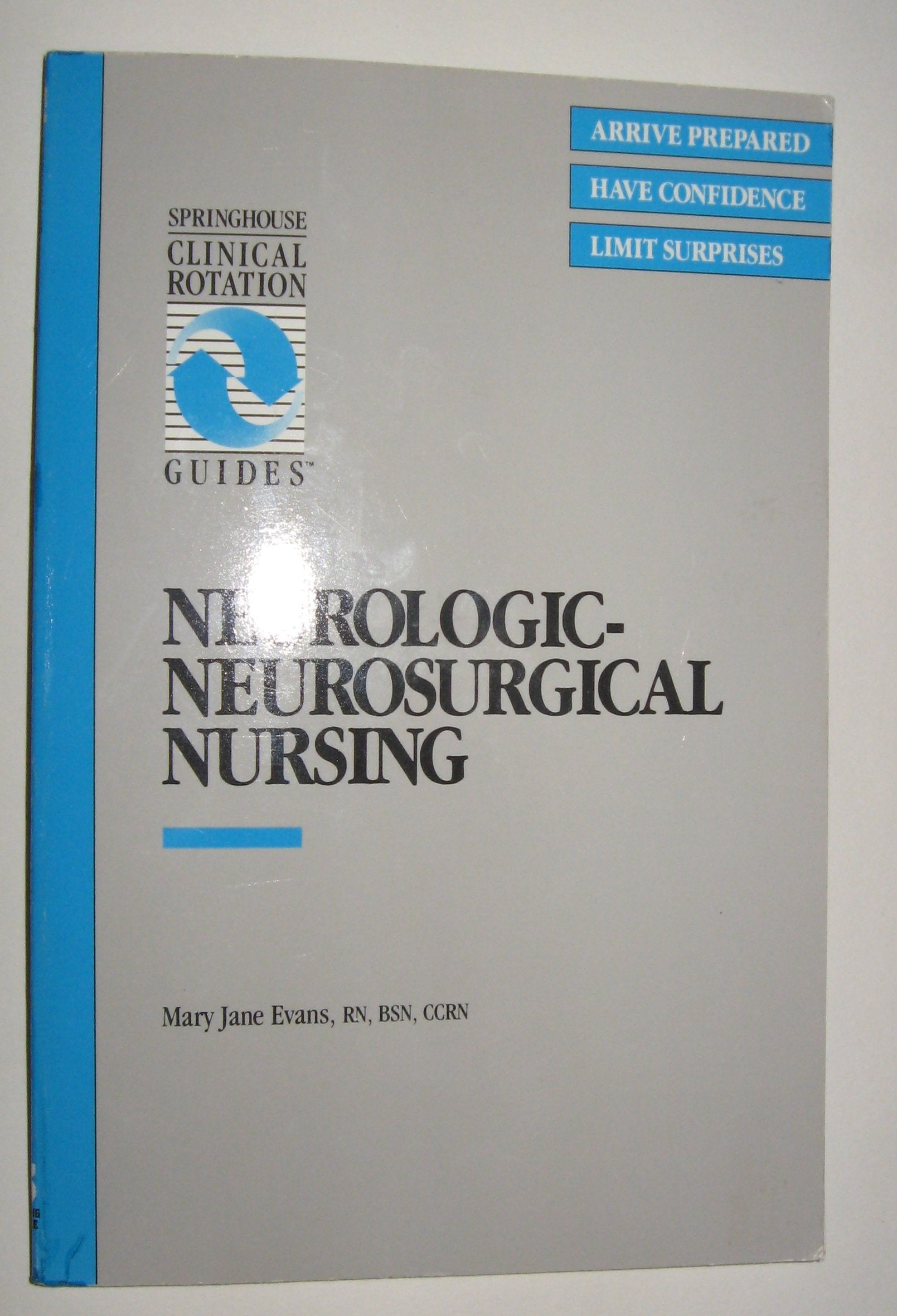 Neurologicneurosurgical nursing (Springhouse clinical rotation guides),Used