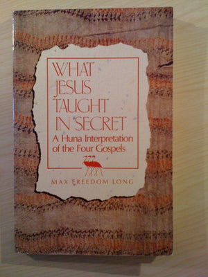 What Jesus Taught In Secret,New
