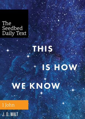 This Is How We Know (Seedbed Daily Text: 1 John),Used
