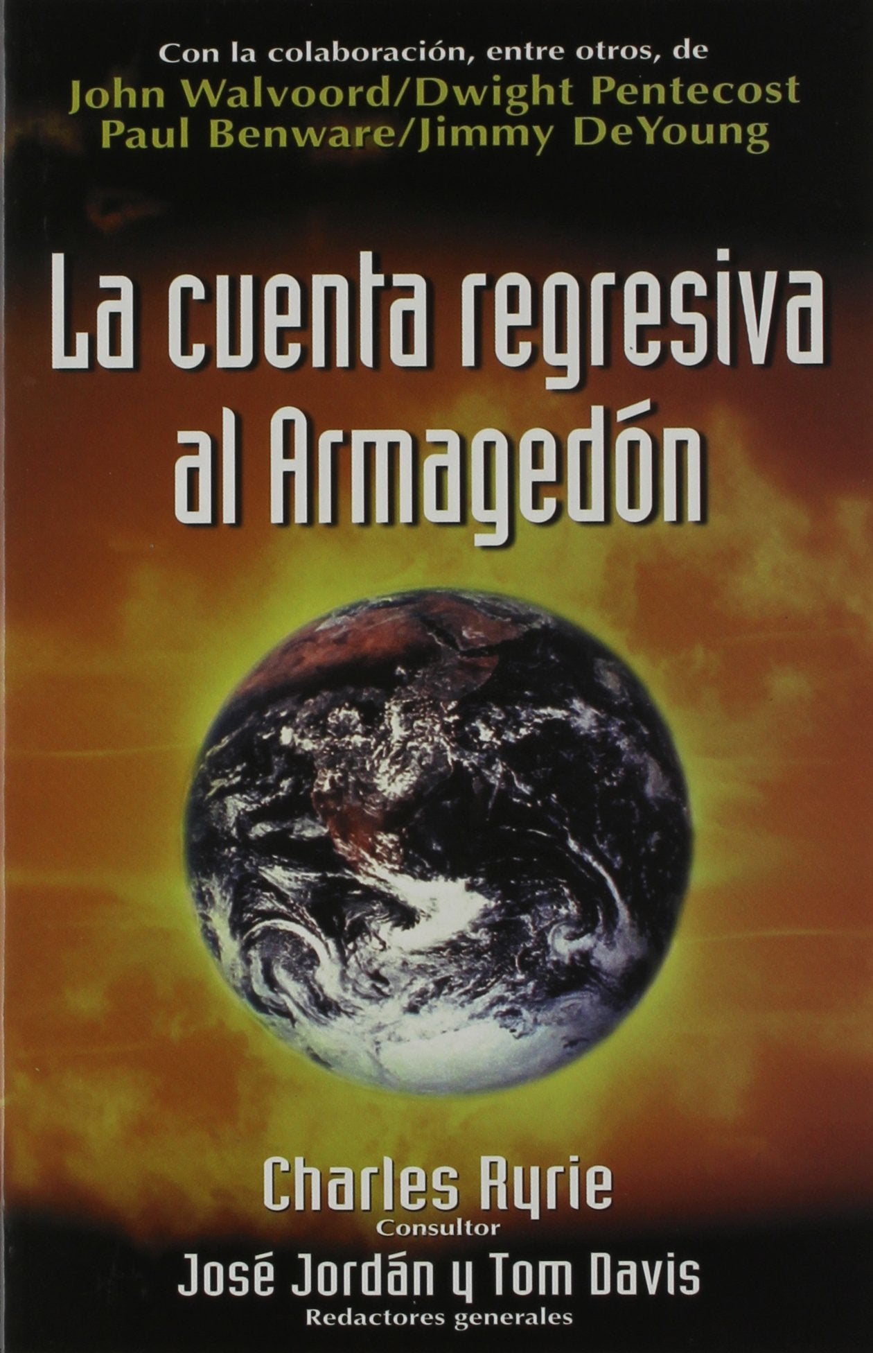 La Cuenta Regresiva Al Armagedn (Spanish Edition),Used