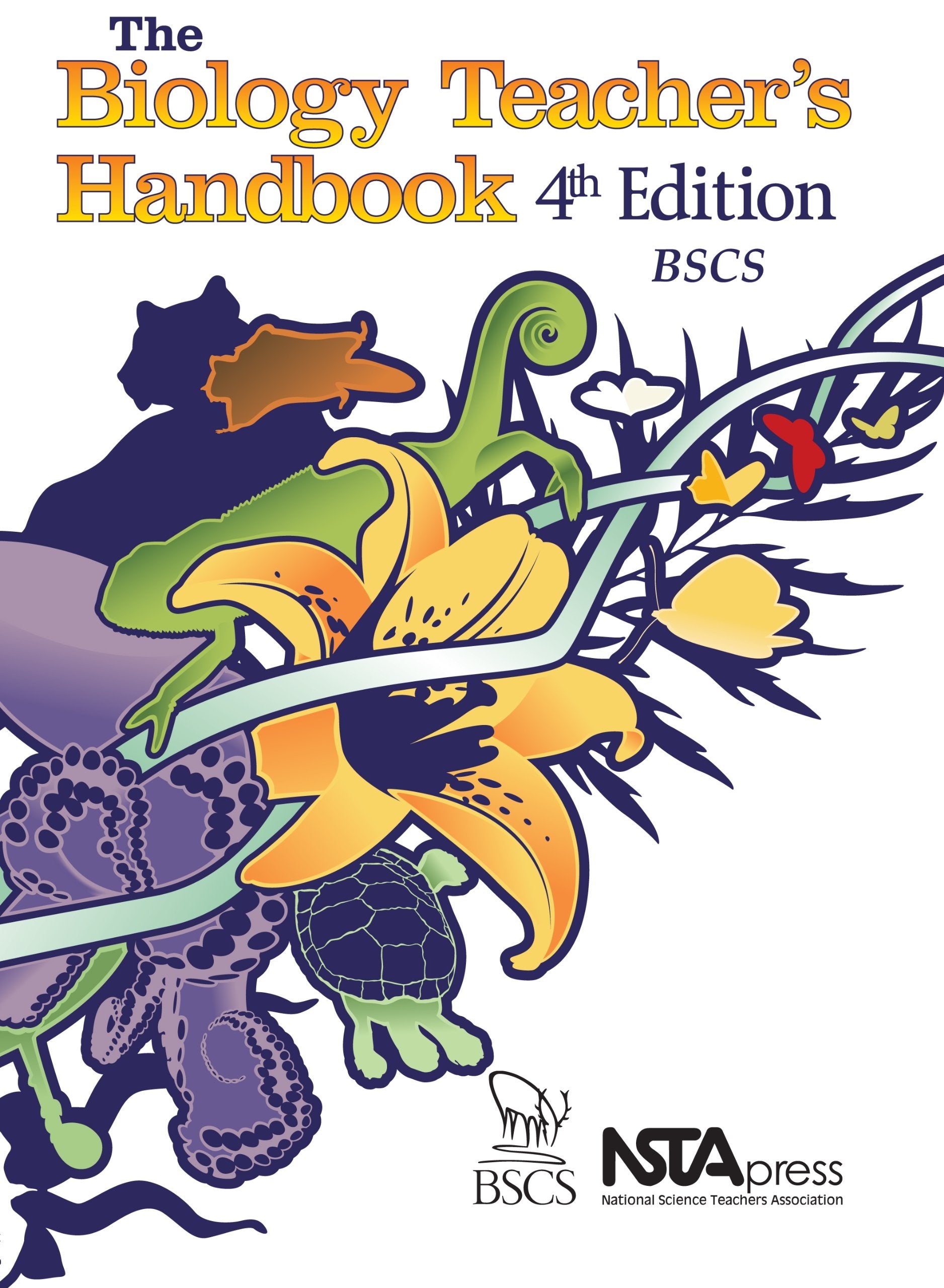 The Biology Teacher'S Handbook,New