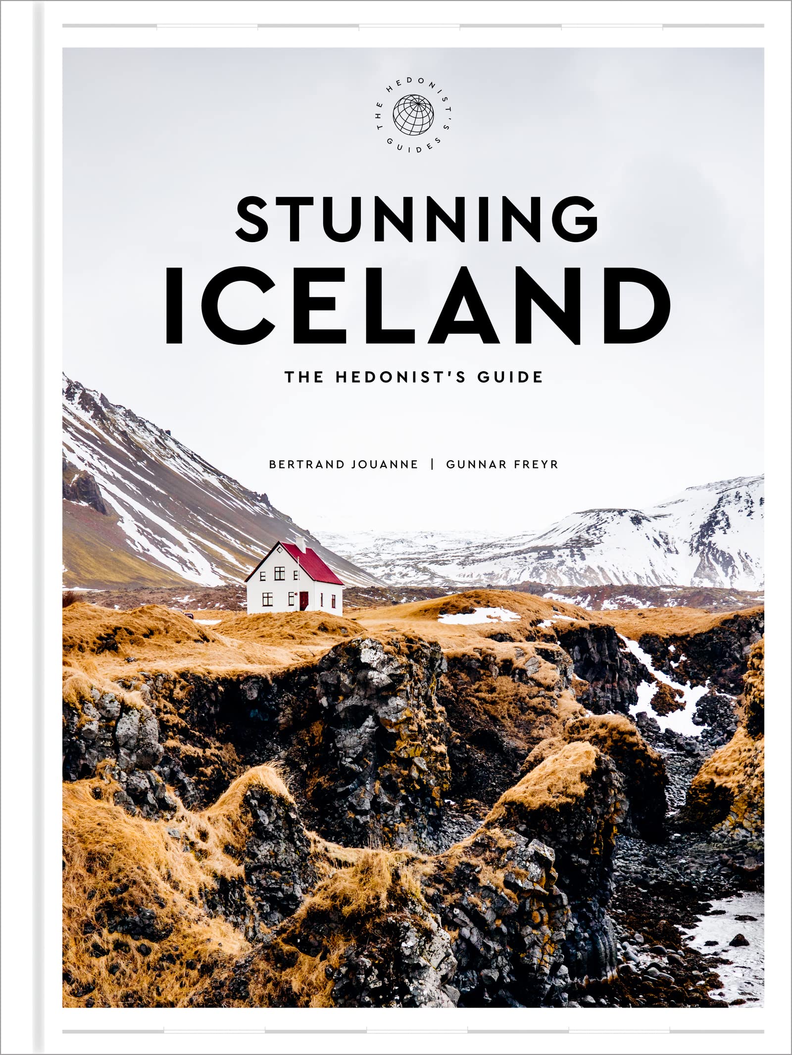 Stunning Iceland: The Hedonist's Guide (The Hedonist's Guides),Used