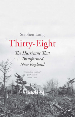 ThirtyEight: The Hurricane That Transformed New England,Used