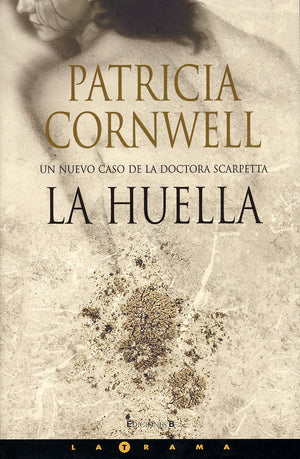 La huella (Kay Scarpetta) (Spanish Edition),Used