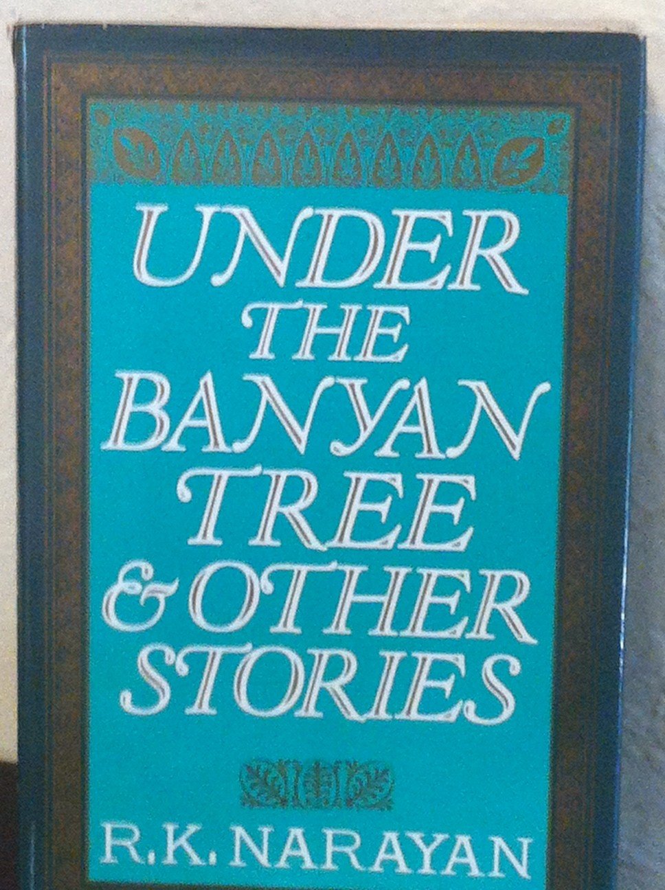 Under the Banyan Tree and Other Stories,Used