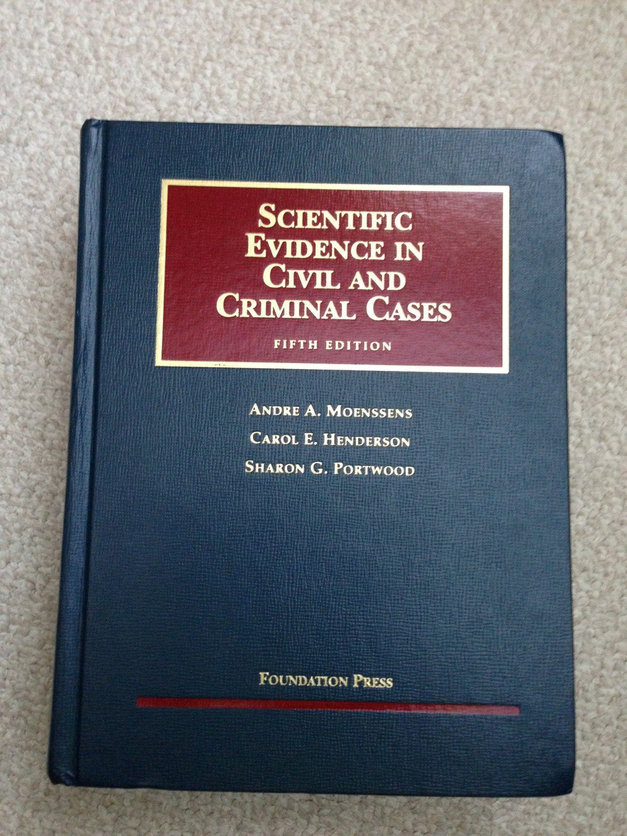 Scientific Evidence in Civil and Criminal Cases (University Casebook),Used