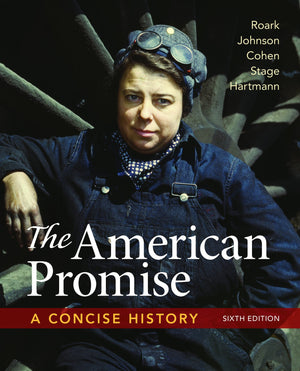 The American Promise: A Concise History, Combined Volume,New