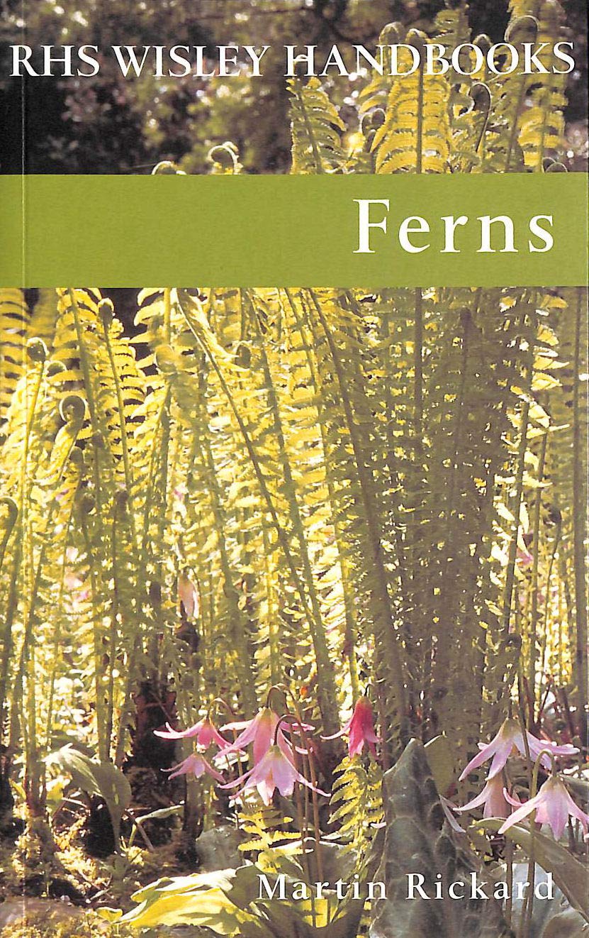 Ferns (Rhs Wisley Handbooks),New