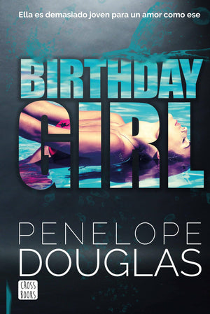 Birthday Girl (Spanish Edition),New