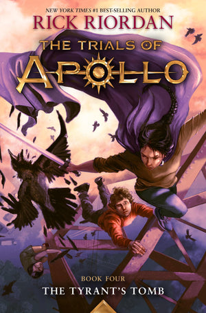 Tyrant's Tomb, TheThe Trials of Apollo, Book Four,New