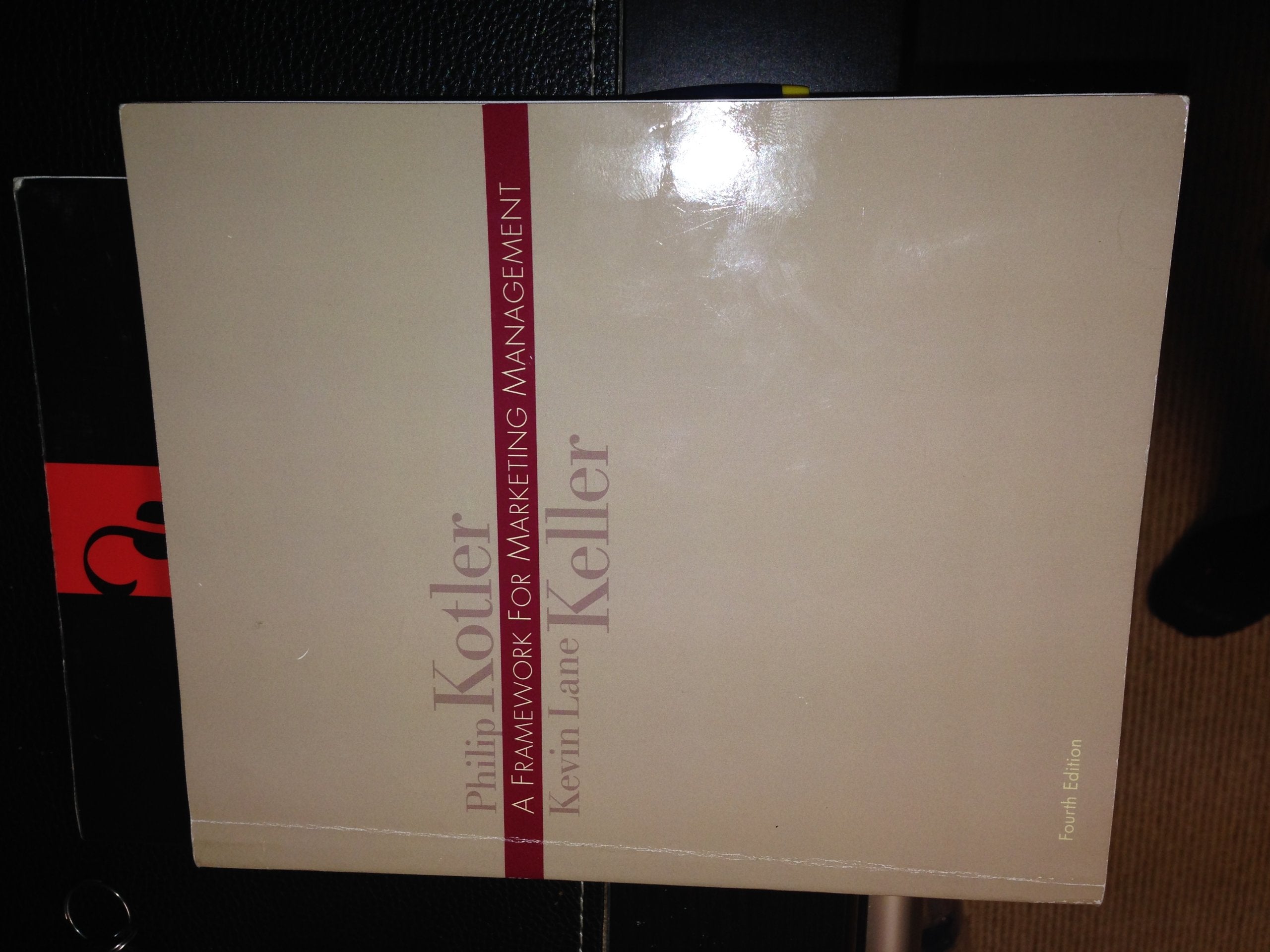 A Framework for Marketing Management,New