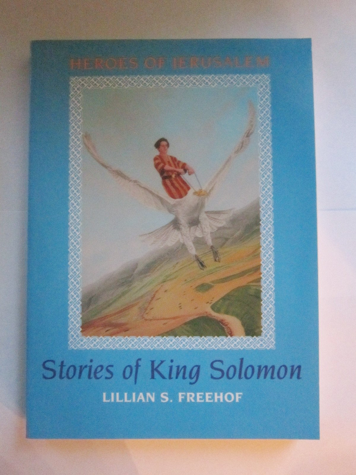 Stories of King Solomon (Heroes of Jerusalem),Used