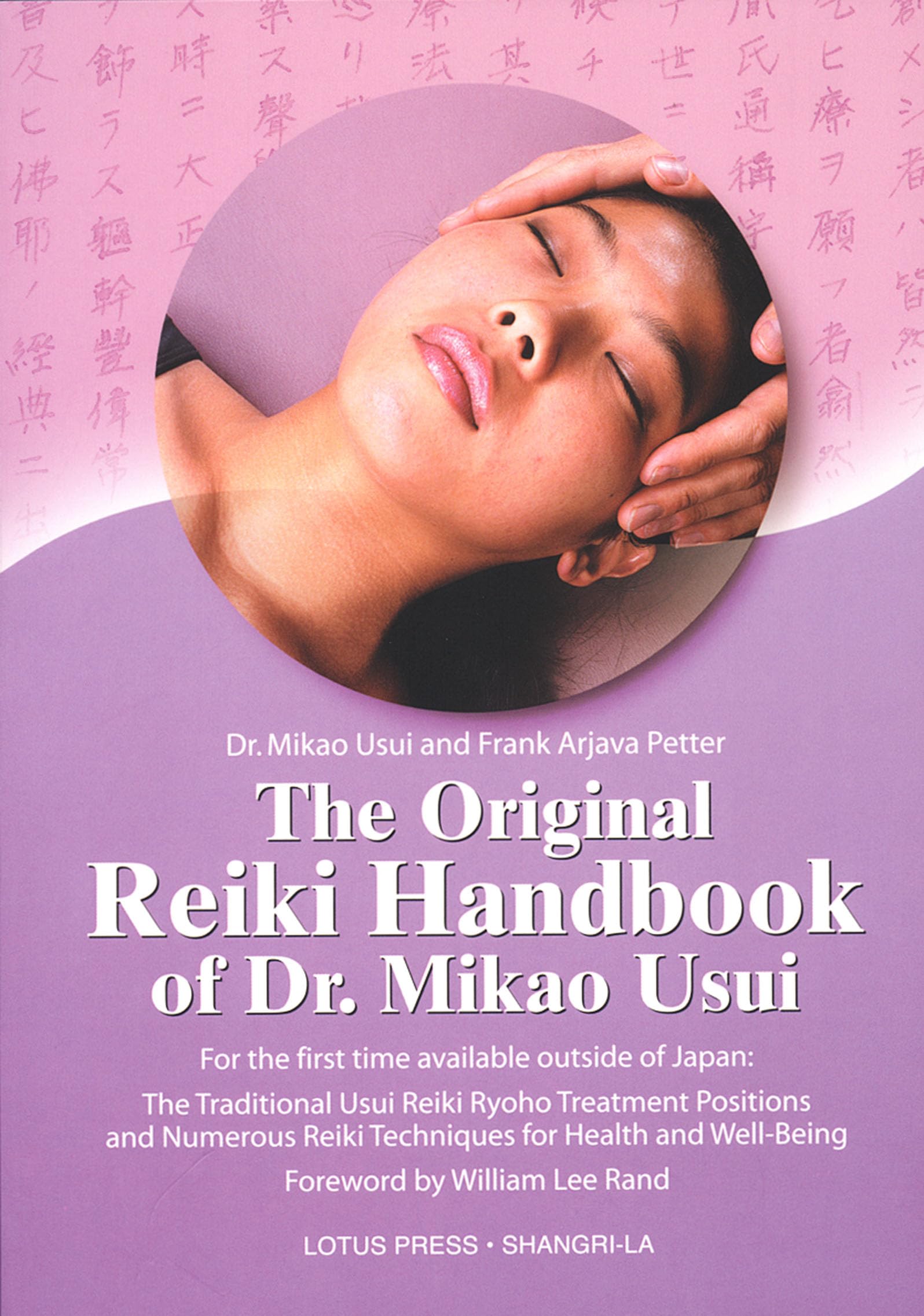 The Original Reiki Handbook of Dr. Mikao Usui,Used