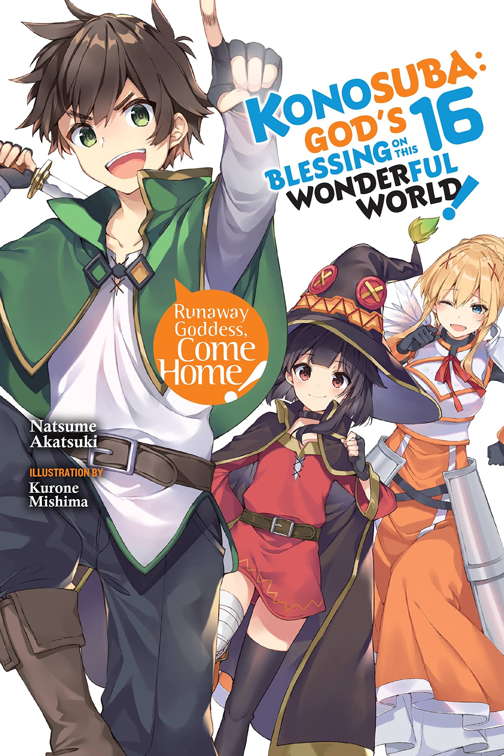 Konosuba: God'S Blessing On This Wonderful World!, Vol. 16 (Light Novel) (Konosuba (Light Novel), 16),Used