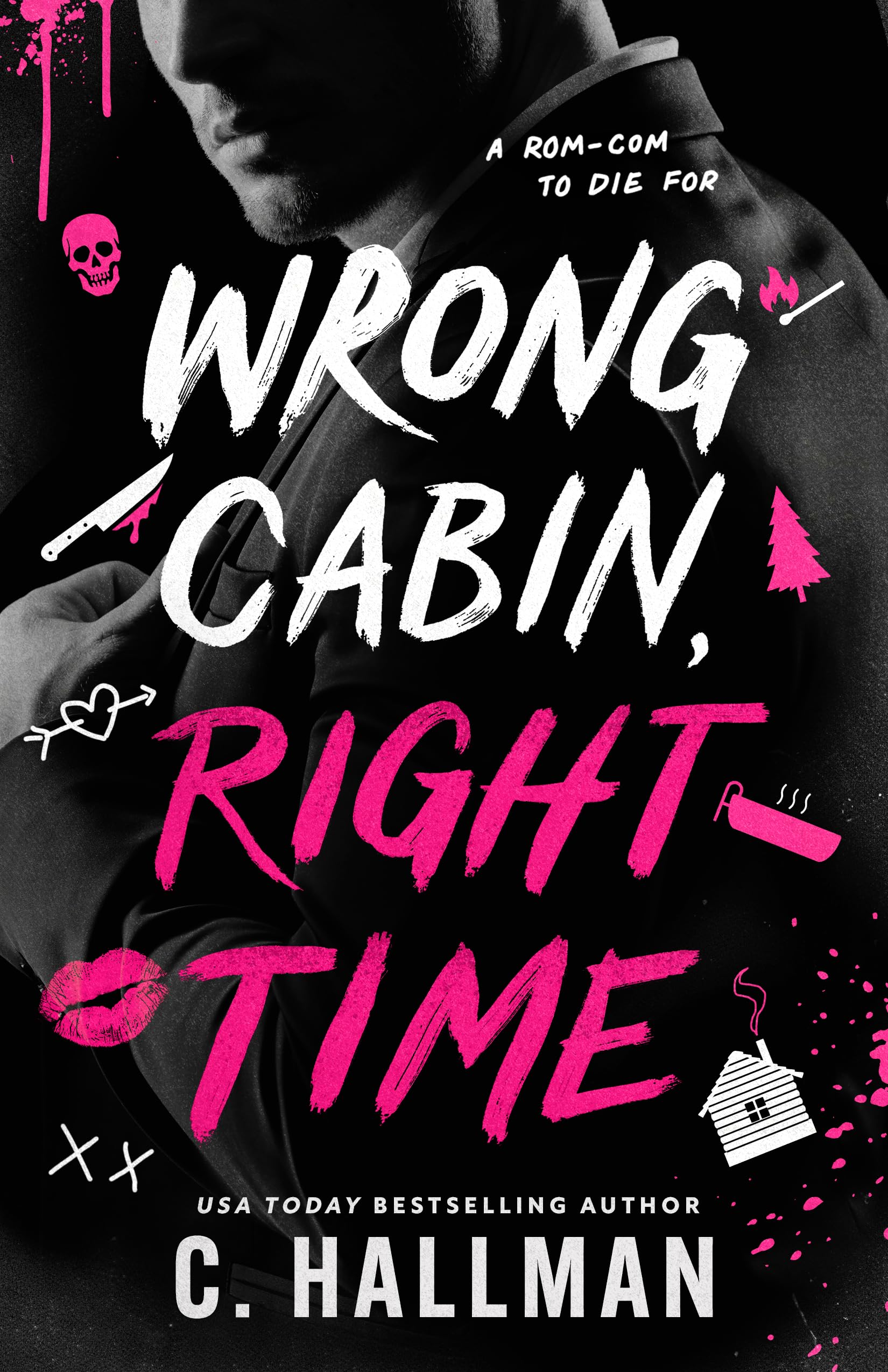 Wrong Cabin, Right Time
