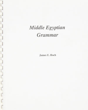 Middle Egyptian Grammar (Ssea Publication)