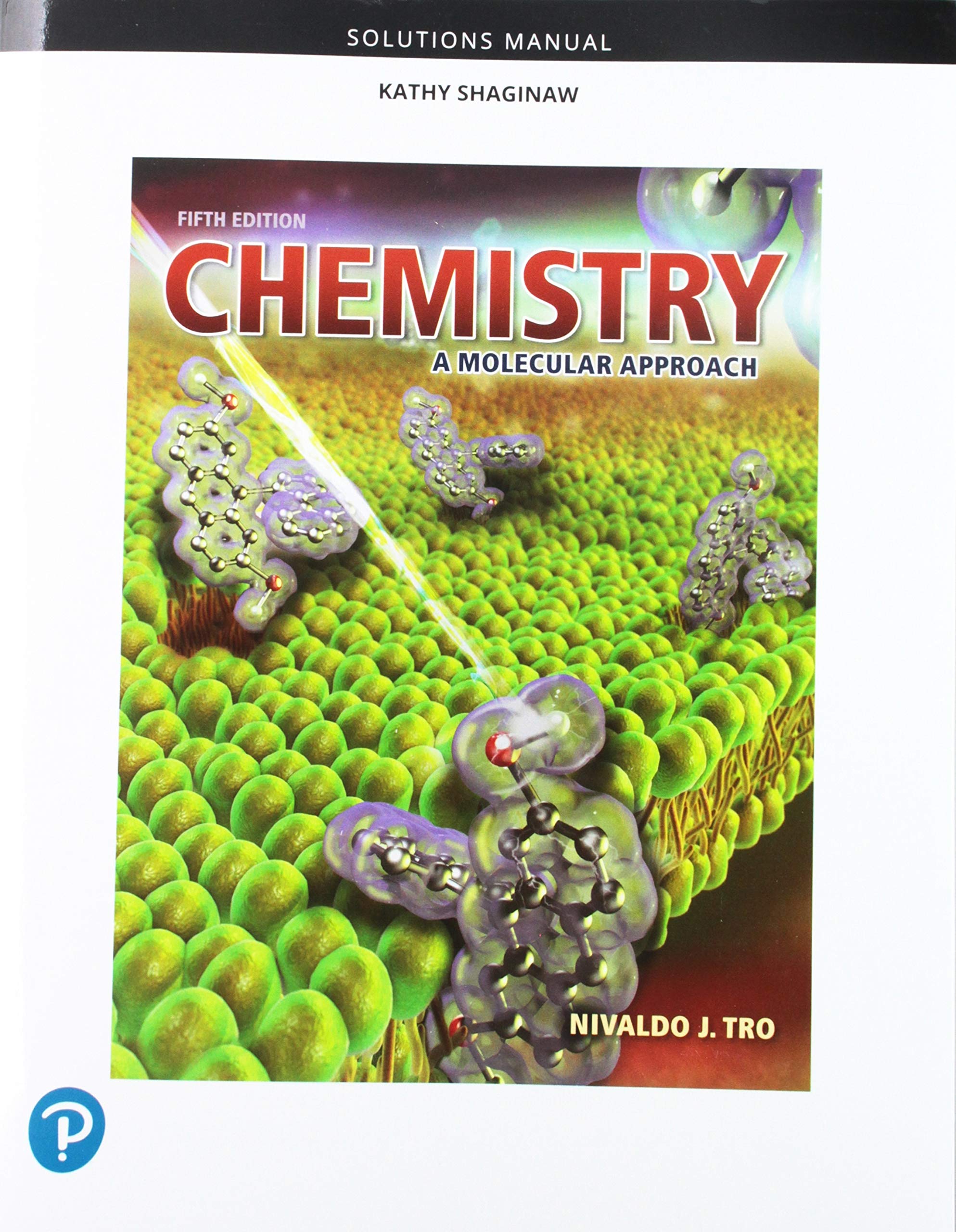 Student Solutions Manual for Chemistry: A Molecular Approach,Used
