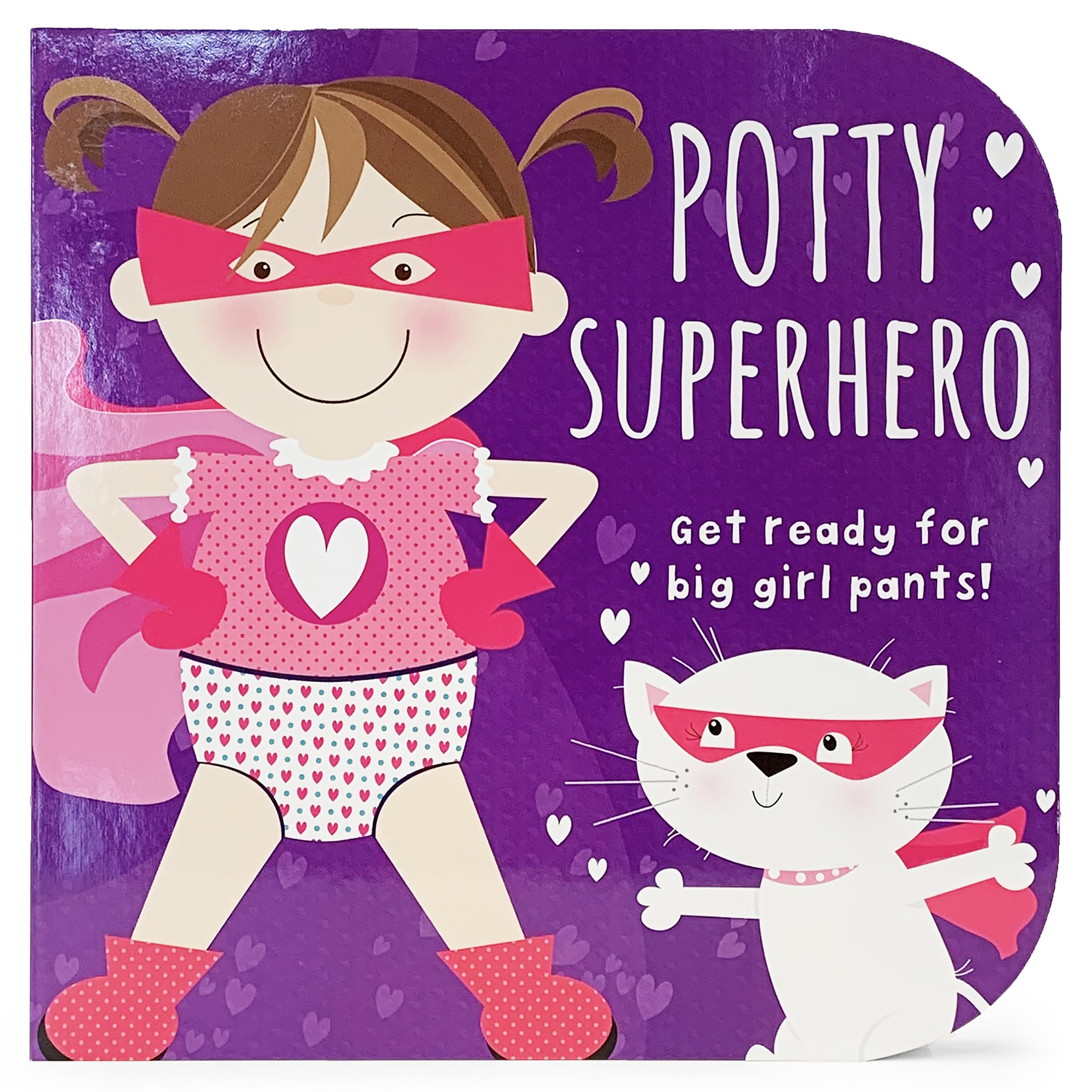 Potty Superhero: Get Ready For Big Girl Pants! Children's Potty Training Board Book,Used