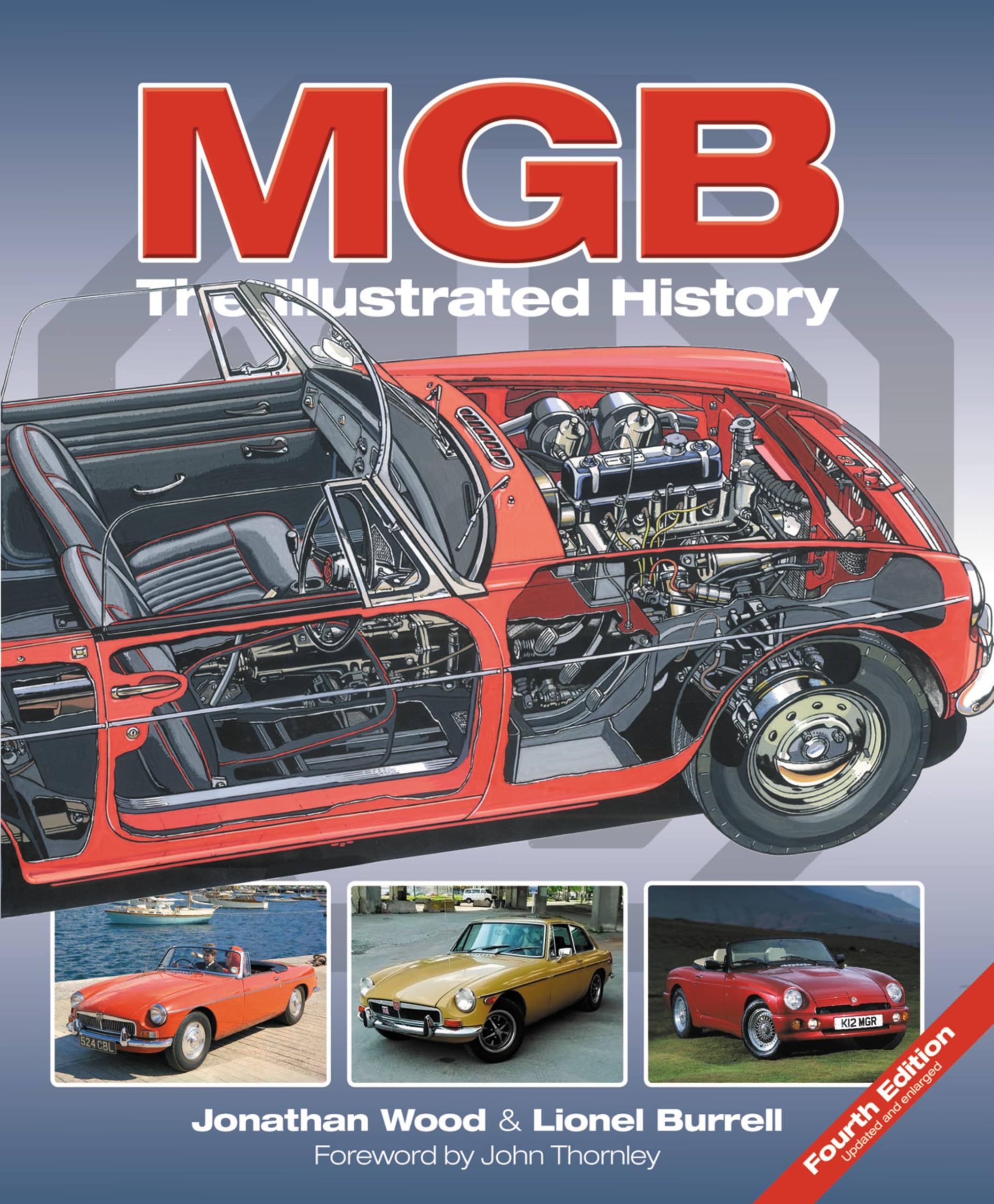 MGB The Illustrated History: Updated and enlarged,Used