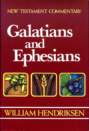 GalatiansEphesians: Combined Repr of 1966 Epistle to the Ephesians and 1968 Epistle to the Galatians (New Testament Commentary)