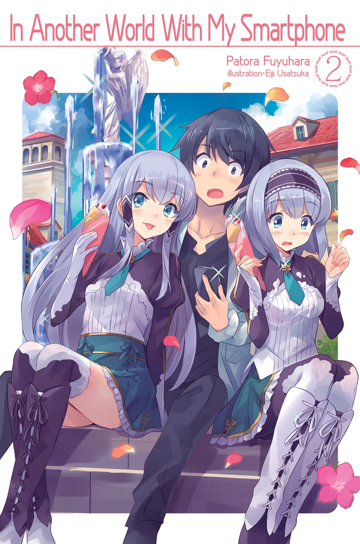 In Another World With My Smartphone: Volume 2 (Light Novel) (In Another World With My Smartphone (Light Novel), 2),Used