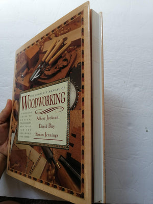 The Complete Manual of Woodworking,New