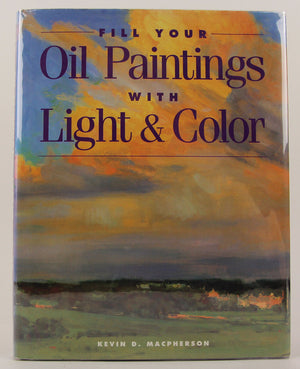 Fill Your Oil Paintings With Light & Color,Used