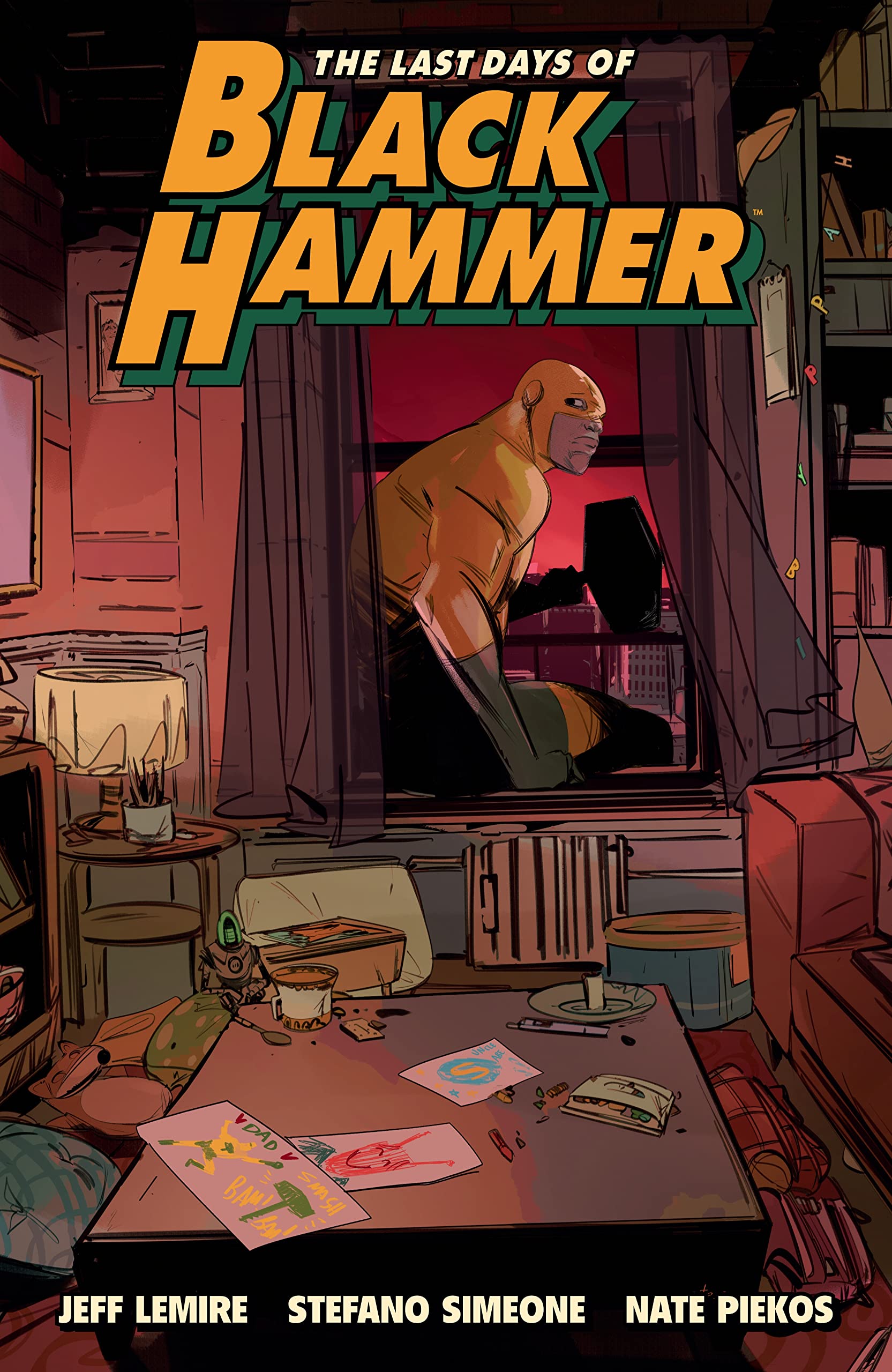 The Last Days Of Black Hammer: From The World Of Black Hammer,Used